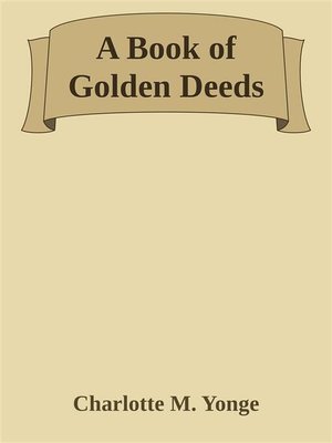 cover image of A Book of Golden Deeds